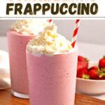 Starbucks Strawberry Frappuccino (Copycat Recipe) - Insanely Good