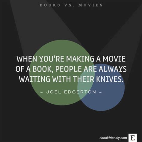 25 best quotes comparing books and movies