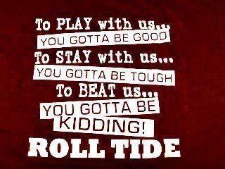 Alabama Football Funny Quotes. QuotesGram