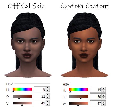 I compared one of the Sims 4 official skin tones to a CC skin tone. They're about the same hue ...