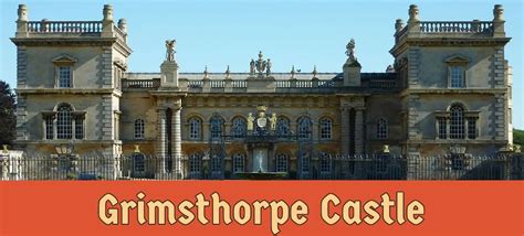 Grimsthorpe Castle | Lincolnshire, England | Ultimate guide of Castles, Kings, Knights & more ...