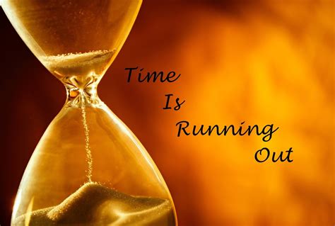 A Pastor's Thoughts: Time Is Running Out