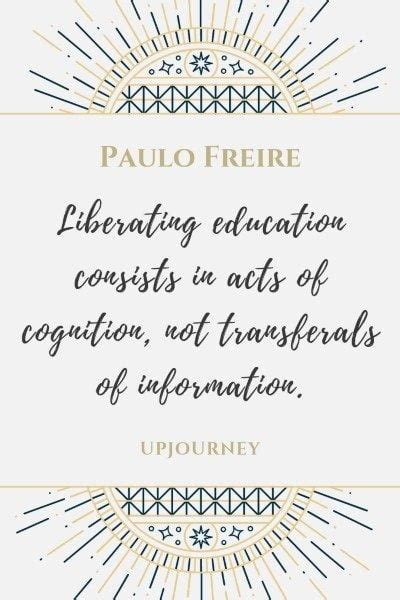 19 [BEST] Paulo Freire Quotes (about Education, Social Justice...)