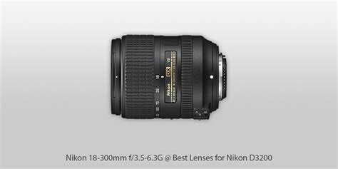 10 Best Lenses for Nikon D3200 in 2024