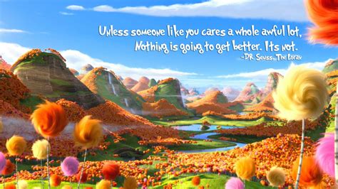 Unless someone like you cares a whole awful lot...” - Dr. Suess ... | The lorax, Truffula trees ...