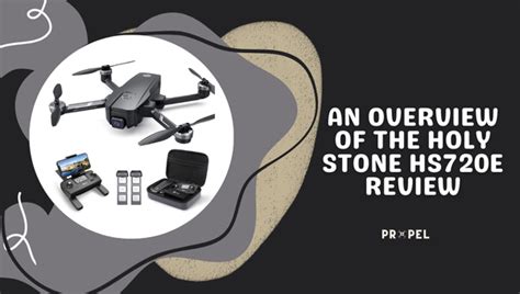 Holy Stone HS720E Review: Unleashing The Fun in The Sky