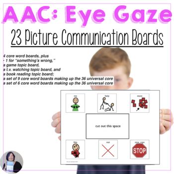 AAC Core Vocabulary Eye Gaze Communication Boards by Susan Berkowitz