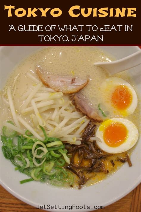 What to Eat in Tokyo, Japan: A Guide to Tokyo Cuisine - Jetsetting Fools