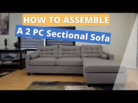 Unboxing and Assembling A Two Piece Sectional Sofa - YouTube