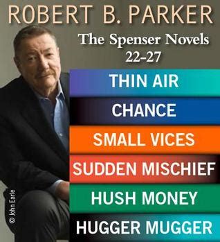 Robert B. Parker the Spenser Novels 22-27 by Robert B. Parker