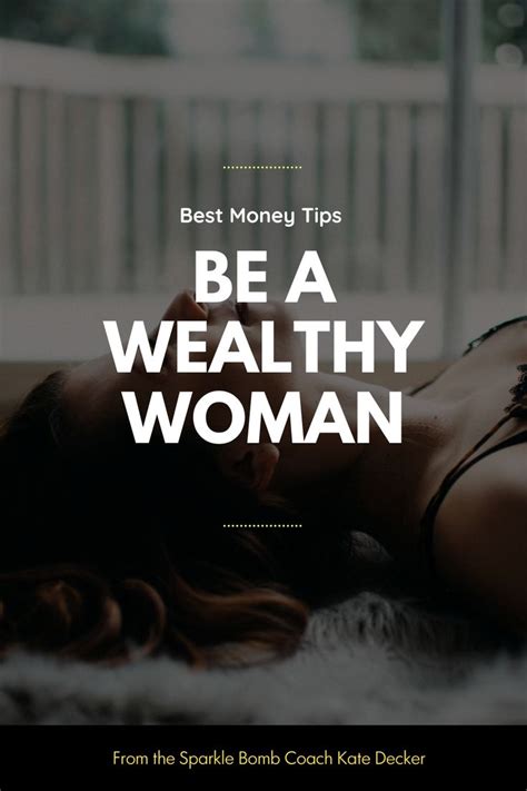 Be a Wealthy Woman | Entrepreneur quotes mindset, Inspirational quotes for women, Wealthy women