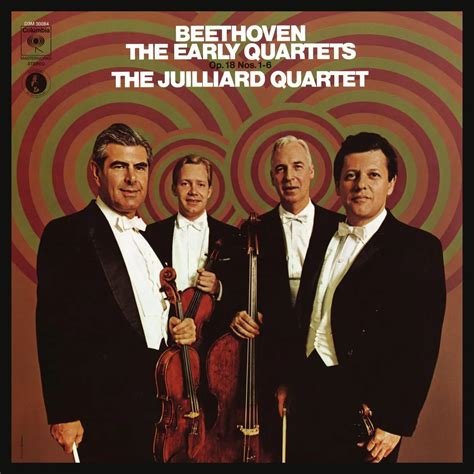 Juilliard String Quartet - Beethoven: The Early Quartets, Op. 18, Nos ...