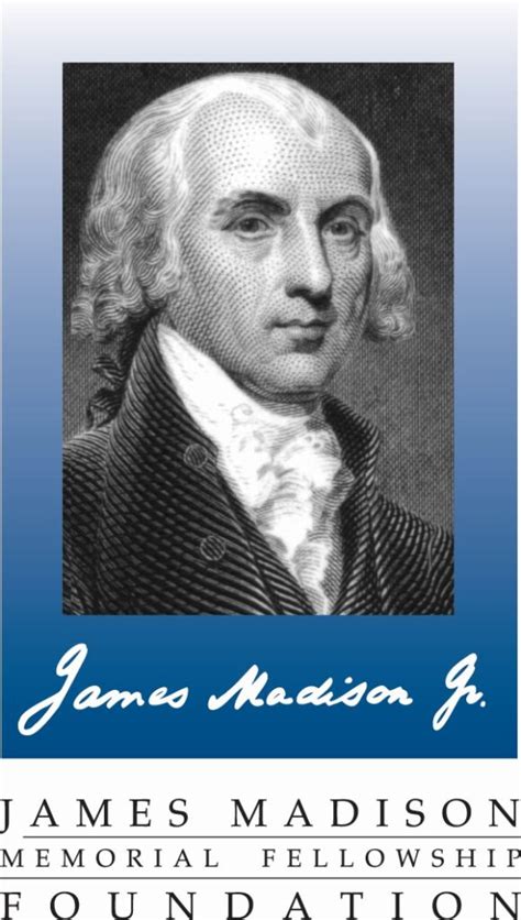 James Madison Memorial Fellowship: What It Is and How To Apply