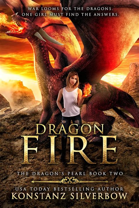 Amazon.com: Dragon Fire (The Dragon's Pearl Book 2) eBook : Silverbow, Konstanz: Kindle Store