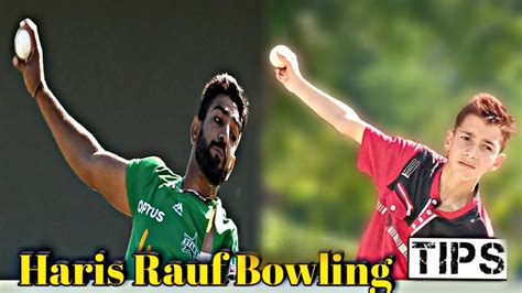 Haris Rauf Bowling Action Style Tips Cricket fans - YouTube