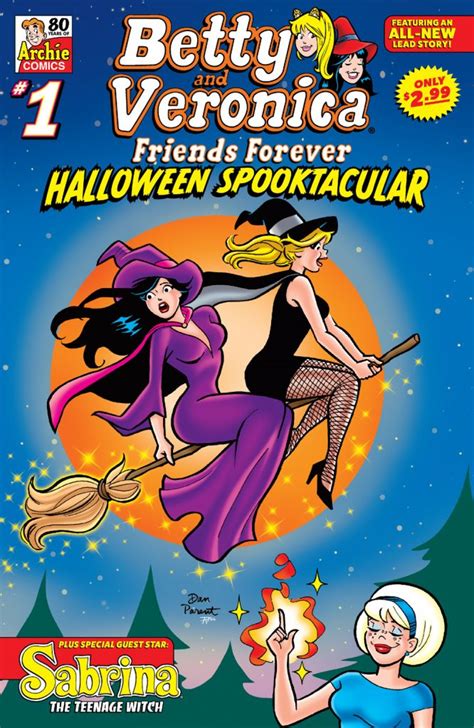 BETTY & VERONICA FRIENDS FOREVER: HALLOWEEN SPOOKTACULAR #1 - Archie Comics