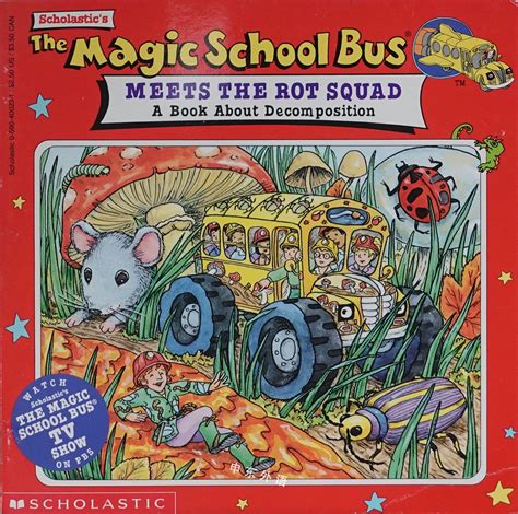 The Magic School Bus Meets The Rot Squad: A Book About Decomposition_魔法 ...