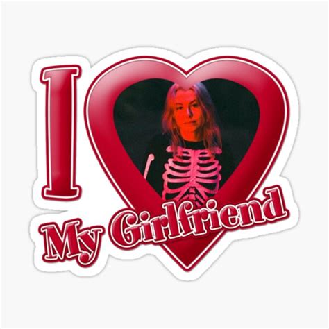 "i love my girlfriend phoebe bridgers" Sticker for Sale by catgirl6969 ...