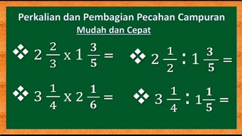 Cara Menghitung Perkalian Dan Pembagian Pecahan Campuran | The Best Porn Website