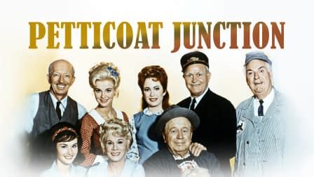 Watch Petticoat Junction - Free TV Shows | Tubi