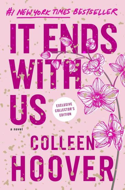 It Ends with Us: Special Collector's Edition: A Novel by Colleen Hoover, Hardcover | Barnes & Noble®