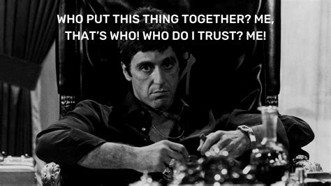 Scarface 1983 Quotes