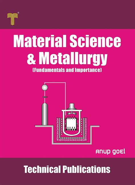 Material Science and Metallurgy (Engineering Reference Books ...