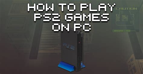 How To Play PS2 Games On PC | How To Retro