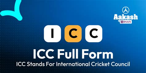 ICC Full Form: ICC Stands For International Cricket Council