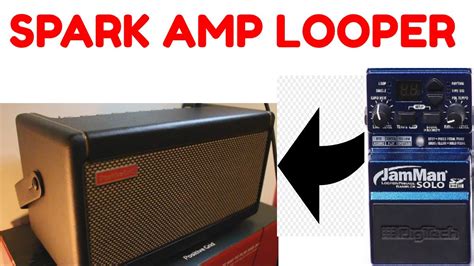 Spark 40 Amp Positive Grid - Using a Looper pedal - YouTube