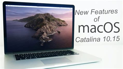 MacOS Catalina 10.15 New Features you should know