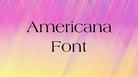 Americana Font Free Download