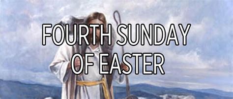 4th sunday of easter – Liturgical Bible Study