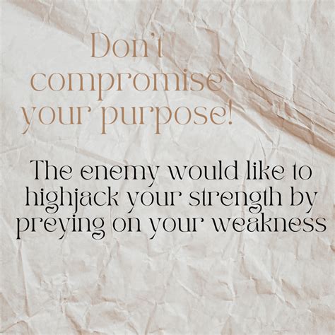 Don't compromise your purpose. - Abundant Life Church