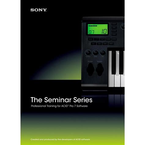 Sony Seminar Series: Sony ACID Pro 7 | Musician's Friend