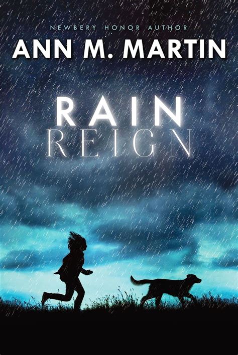 Rain Reign | Chapter books, Realistic fiction, Book awards