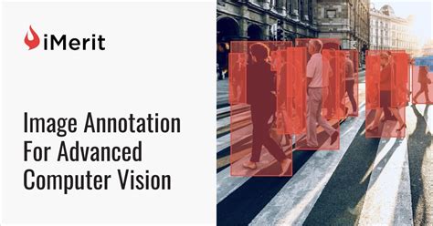 Image Annotation For Advanced Computer Vision - iMerit