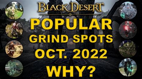 BDO - Popular Grind Spots | WHY They are good or bad? | More than 35 spots | - YouTube