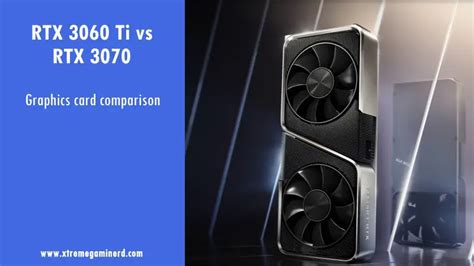 Nvidia RTX 3060 Ti vs RTX 3070- Should you pay $100 more for 3070? - Xtremegaminerd