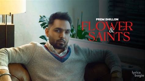 FLOWER & SAINTS LYRICS - Prem Dhillon | LyricsBogie