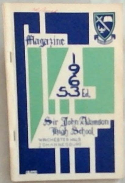 Sir John Adamson High School Magazine, 1963