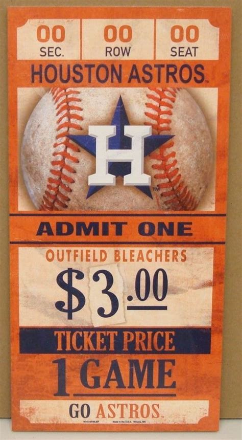 HOUSTON ASTROS GAME TICKET ADMIT ONE GO ASTROS WOOD SIGN 6"X12'' WINCRAFT WinCraft 1 | Astros ...