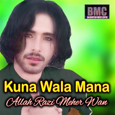 Kuna Wala Mana Songs Download: Kuna Wala Mana MP3 Songs Online Free on Gaana.com