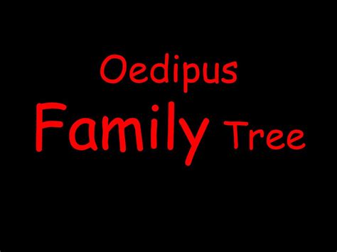 PPT - Oedipus Family Tree PowerPoint Presentation, free download - ID:1075689