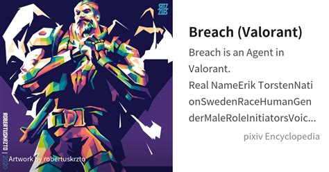 Breach (Valorant) is... - pixiv Encyclopedia