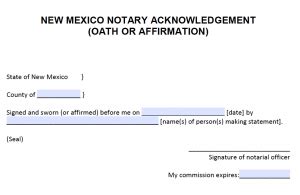 Free New Mexico Notarial Certificate - Oath or Affirmation - PDF - Word