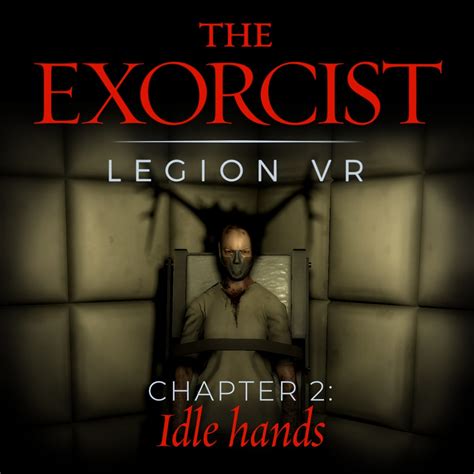 The Exorcist: Legion VR