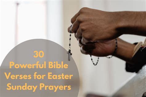 30 Powerful Bible Verses for Easter Sunday Prayers – Bible Verses of the day