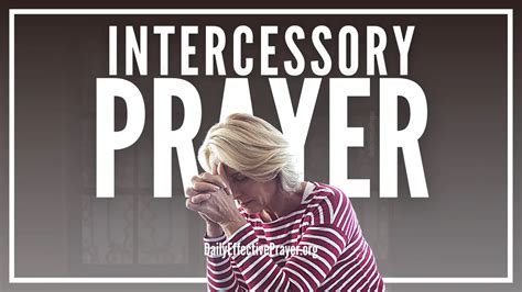 Intercessory Prayer – How To Pray For Others Step-By-Step Guide