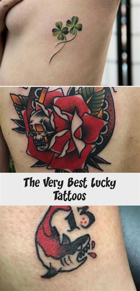 The Very Best Lucky Tattoos - Tattoo | Bineyy.Com | Lucky tattoo, Tattoos, Lucky draw tattoo